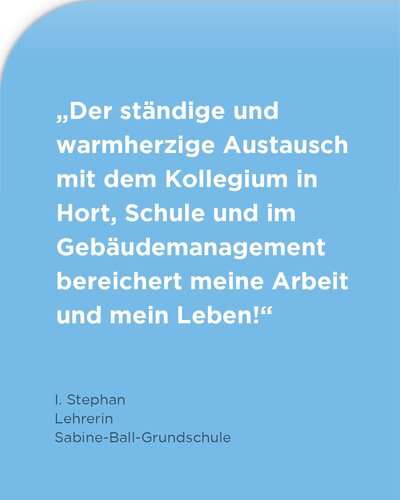 Der warmherzige Austausch im Kollegium, die besondere Atmosphäre der Schule und viele wertvolle Begegnungen mit Kindern...